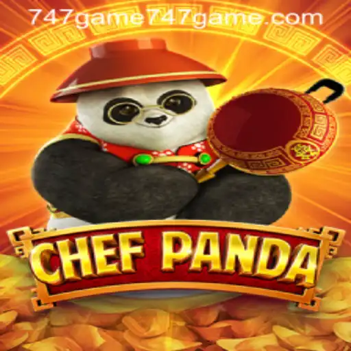 Discovering ChefPanda: Revolutionizing the Gaming Experience with 747game