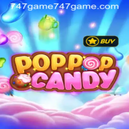 Exploring the World of POPPOPCANDY: An Exciting Gaming Experience with 747game