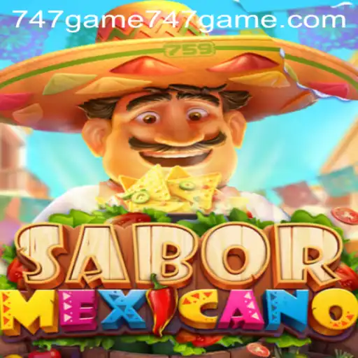 Discover the Vibrant World of SaborMexicano: A 747game Experience